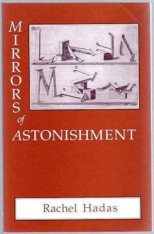 Bild des Verkufers fr Mirrors of Astonishment zum Verkauf von Between the Covers-Rare Books, Inc. ABAA