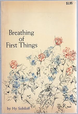 Seller image for Breathing of First Things for sale by Between the Covers-Rare Books, Inc. ABAA