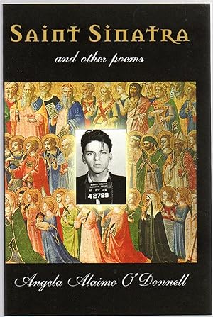 Seller image for Saint Sinatra & Other Poems for sale by Between the Covers-Rare Books, Inc. ABAA