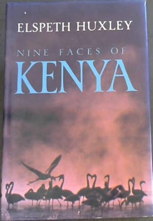 Seller image for Nine Faces of Kenya for sale by Chapter 1