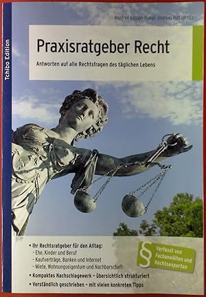 Immagine del venditore per Praxisratgeber Recht. Antworten auf alle Rechtsfragen des tglichen Lebens. venduto da biblion2