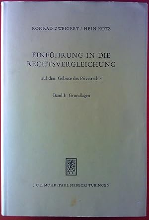 Seller image for Einfhrung in die Rechtsvergleichung auf dem Gebiete des Privatrechts Band I: Grundlagen. for sale by biblion2