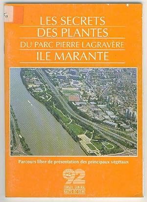 Les Secrets des Plants : du Parc Pierre Lagravere Ile Marante