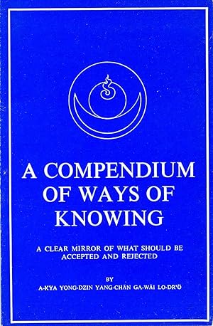 Seller image for A Compendium of Ways of Knowing for sale by Garudabooks