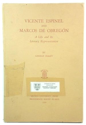 Imagen del vendedor de Vicente Espinel and Marcos De ObregOn: A Life and Its Literary Representation a la venta por PsychoBabel & Skoob Books