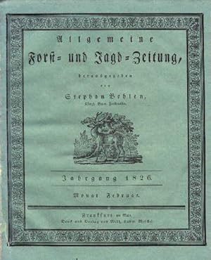 Allgemeine Forst- und Jagd-Zeitung. 2. Jahrgang 1826. Monat Februar (Hefte 9 bis 16).