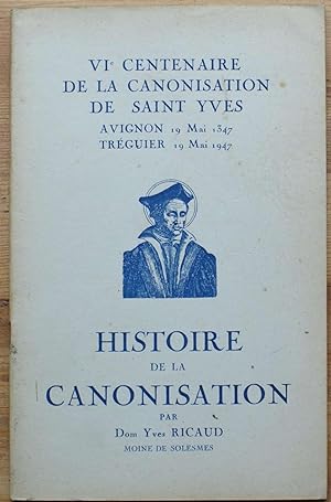 Seller image for Histoire de la canonisation de Saint Yves for sale by Aberbroc