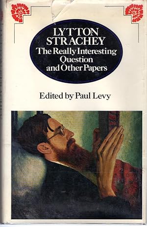Immagine del venditore per Lytton Strachey: The Really Interesting Question and Other Papers venduto da Dorley House Books, Inc.