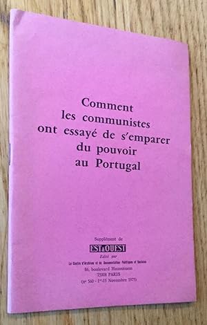 Comment les communistes ont essayé de s'emparer du pouvoir au Portugal