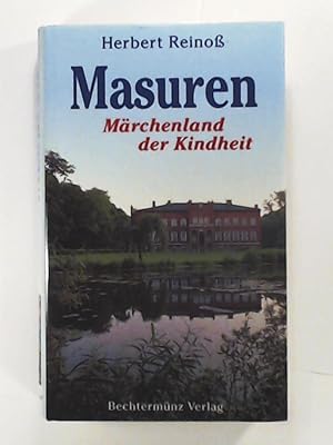 Bild des Verkufers fr Masuren: Mrchenland der Kindheit zum Verkauf von Leserstrahl  (Preise inkl. MwSt.)