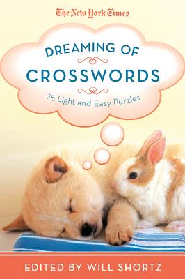 Bild des Verkufers fr New York Times Dreaming of Crosswords (Paperback or Softback) zum Verkauf von BargainBookStores