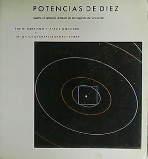 Seller image for Potencias de diez. Sobre el tamao relativo de los objetos del universo. for sale by Librera y Editorial Renacimiento, S.A.