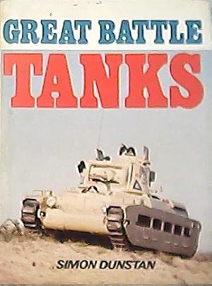 Imagen del vendedor de Great Battle Tanks. a la venta por Librera y Editorial Renacimiento, S.A.