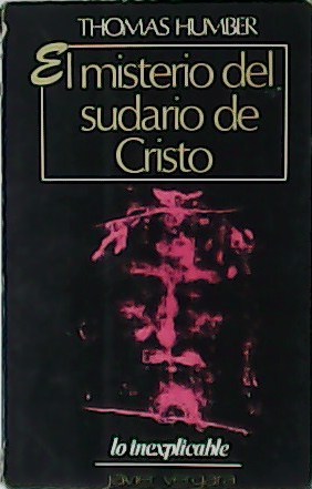 Seller image for El misterio del sudario de Cristo. for sale by Librera y Editorial Renacimiento, S.A.