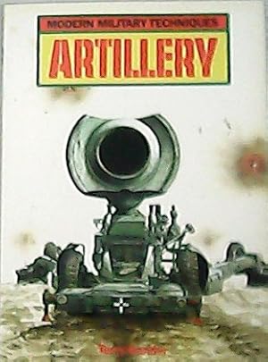 Seller image for Modern Military Techniques. Artillery. for sale by Librera y Editorial Renacimiento, S.A.