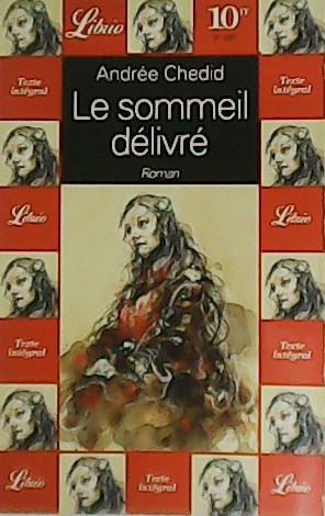 Seller image for Le sommeil dlivr. Roman. for sale by Librera y Editorial Renacimiento, S.A.