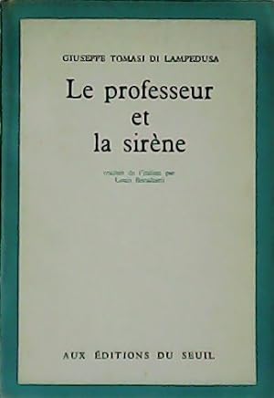 Imagen del vendedor de Le professeur et la sirne. a la venta por Librera y Editorial Renacimiento, S.A.