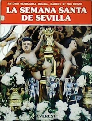 Image du vendeur pour La Semana Santa de Sevilla. Introduccin de Rafael Laffln. mis en vente par Librera y Editorial Renacimiento, S.A.