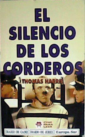 Bild des Verkufers fr El silencio de los corderos. Traduccin de Montserrat Conill. zum Verkauf von Librera y Editorial Renacimiento, S.A.