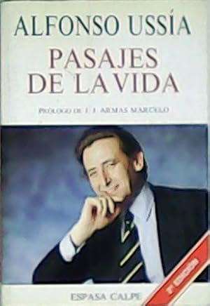 Image du vendeur pour Pasajes de la vida. Prlogo de J. J. Armas Marcelo. mis en vente par Librera y Editorial Renacimiento, S.A.