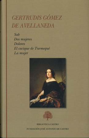 Imagen del vendedor de Novelas (Sab - Dos mujeres - Dolores - El cacique de Turmequ - La mujer). Edicin de Luis T. Gonzlez del Valle. a la venta por Librera y Editorial Renacimiento, S.A.