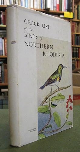 Check List of the Birds of Northern Rhodesia [Zambia]
