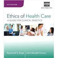 Seller image for Ethics of Health Care Guide for Clinical Practice for sale by eCampus