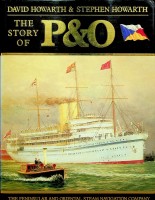 Bild des Verkufers fr The Story of P & O The Peninsular and Oriental Steam navigation Company zum Verkauf von nautiek