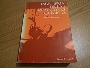 Seller image for Ingeniera de las reacciones qumicas. Versin espaola por Gabriel Tojo Barreiro. 6a. REIMPRESION for sale by Librera Camino Bulnes