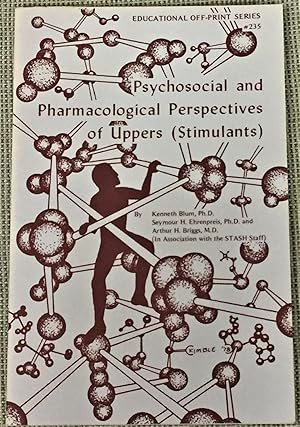 Seller image for Psychosocial and Pharmacological Perspectives of Uppers (Stimulants) for sale by My Book Heaven