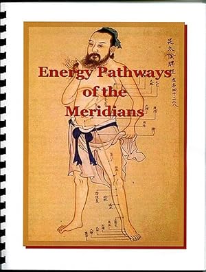 Energy Pathways of the Meridians