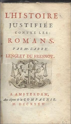 Seller image for Histoire Justifiee Contre Les Romans. 1735. for sale by BOOKSELLER  -  ERIK TONEN  BOOKS