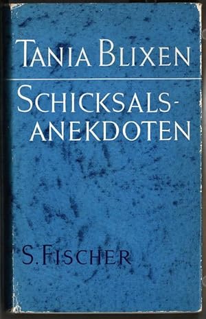 Image du vendeur pour Schicksalsanekdoten. Tania Blixen. [Dt. von W. E. Sskind]. mis en vente par Ralf Bnschen