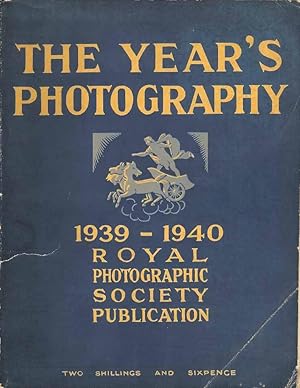 The Year's Photography 1939 - 1940