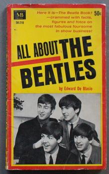 All About The Beatles. ( MacFadden Book # 50-210 );