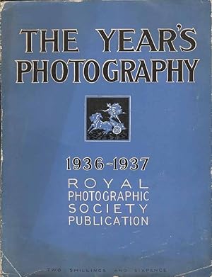 The Year's Photography 1936 - 1937