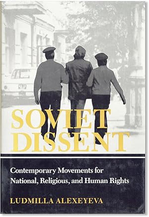 Imagen del vendedor de Soviet Dissent: Contemporary Movements for National, Religious, and Human Rights a la venta por Lorne Bair Rare Books, ABAA