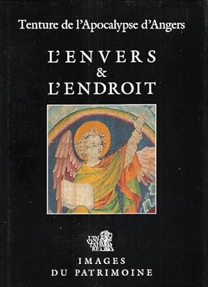 Tenture De L'Apocalypse D'Angers : L'ENVERS & L'ENDROIT