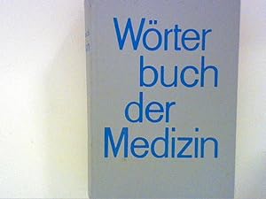 Bild des Verkufers fr Herbert Zetkin-Schaldach: Wrterbuch der Medizin zum Verkauf von ANTIQUARIAT FRDEBUCH Inh.Michael Simon