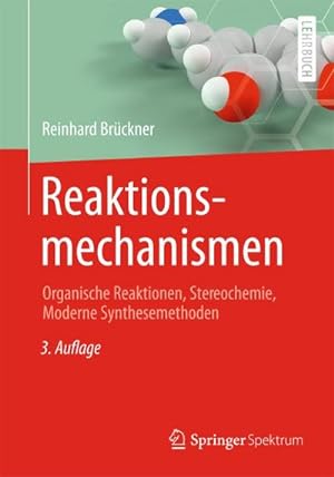 Bild des Verkufers fr Reaktionsmechanismen zum Verkauf von BuchWeltWeit Ludwig Meier e.K.