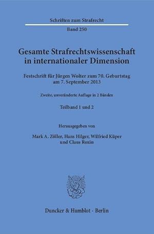 Seller image for Gesamte Strafrechtswissenschaft in internationaler Dimension, in 2 Bdn. for sale by BuchWeltWeit Ludwig Meier e.K.