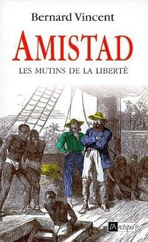 Seller image for Amistad for sale by Chapitre.com : livres et presse ancienne