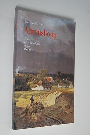 Bild des Verkufers fr Ahrenshoop: eine Knstlerkolonie an der Ostsee. ; Vera Bombor; Wolf Karge, Worspweder Taschenbcher zum Verkauf von Antiquariat Biebusch