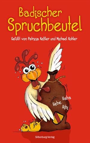 Badischer Spruchbeutel: Gefüllt von Patricia Keßler und Michael Kohler