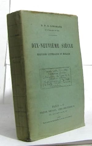 Imagen del vendedor de Dix-neuvime sicle esquisses littraires et morales tome I - premire priode (1800-1830) renouveau chrtien a la venta por crealivres