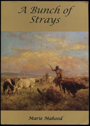 A bunch of strays : a novel of the outback.