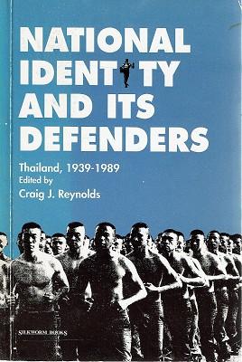 Seller image for National identity and its defenders: Thailand, 1939-1989 for sale by Marlowes Books and Music