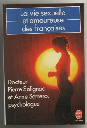 Seller image for Vie sexuelle et amoureuse des franaises for sale by crealivres