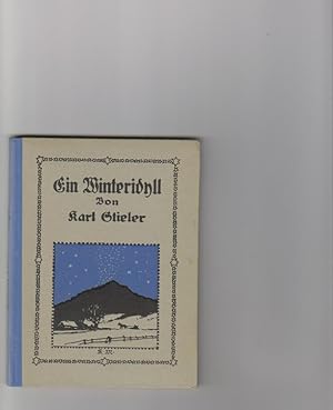 Ein Winteridyll und Lieder eines fahrenden Schülers. Bildschmuck Karl Mühlmeister.