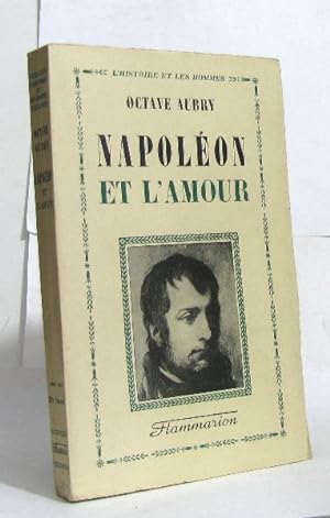 Bild des Verkufers fr Napolon et l'amour zum Verkauf von crealivres